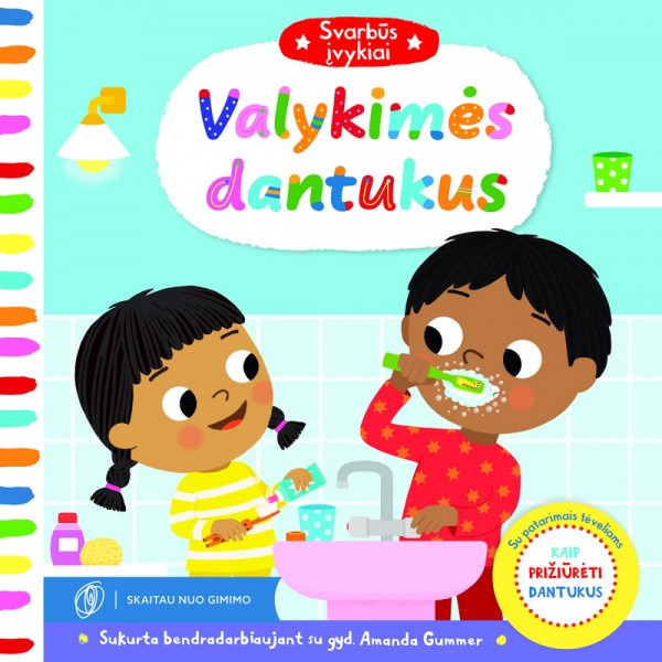 Svarbūs įvykiai: VALYKIMĖS DANTUKUS! Su slankiosiomis detalėmis